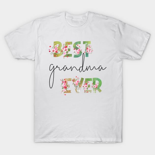 Best Grandma Ever T-Shirt by erzebeth